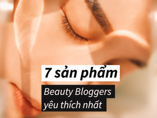 Top 7 thương hiệu mỹ phẩm tốt được Beauty Blogger khuyên dùng nhất 2021